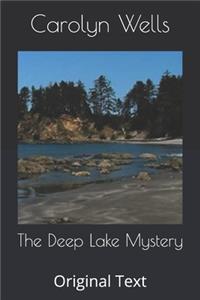 The Deep Lake Mystery