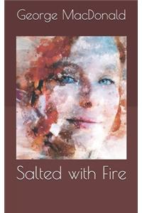 Salted with Fire