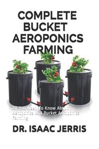 Complete Bucket Aeroponics Farming