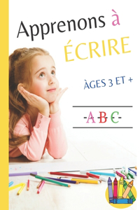 Apprenons à écrire
