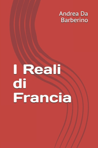 I Reali di Francia