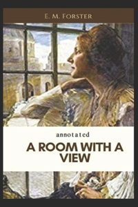 A Room with a View Annotated