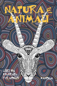 Libri da colorare per adulti - Mandala - Natura e Animali
