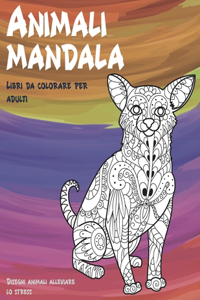 Libri da colorare per adulti - Disegni animali alleviare lo stress - Animali Mandala