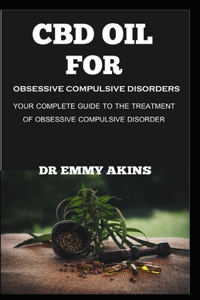 CBD Oil for Obsessive Compulsive Disorder