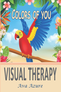 Visual Therapy - Colors of You