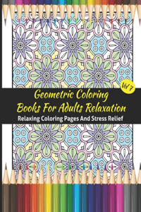 Geometric Coloring Books For Adults Relaxation