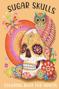 Sugar Skulls Coloring Book For Adults