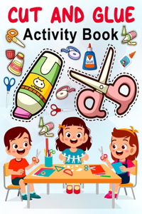 Cut and Glue Activity Book