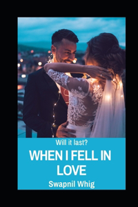 When I Fell In Love