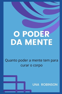 O Poder Da Mente