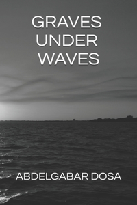 Graves under Waves