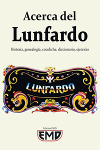Acerca del Lunfardo