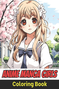 Anime Manga Girls Coloring Book