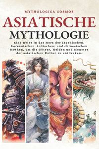 Asiatische Mythologie