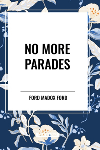 No More Parades