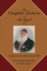 Complete Lectures of Sir Syed