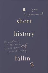 A Short History of Falling
