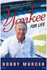 Yankee for Life