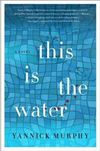 This Is the Water