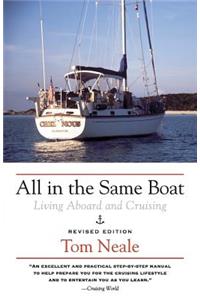 All in the Same Boat: Living Aboard and Cruising