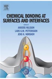 Chemical Bonding at Surfaces and Interfaces