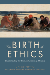 Birth of Ethics