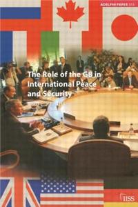 The Role of the G8 in International Peace and Security