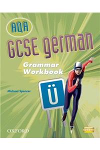 GCSE German for AQA Grammar Workbook