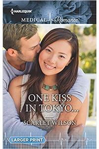 One Kiss in Tokyo...