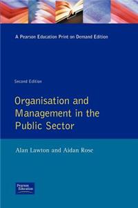 Organisation And Management In The Public Sector