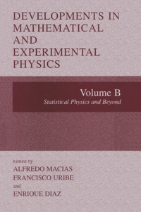 Developments in Mathematical and Experimental Physics