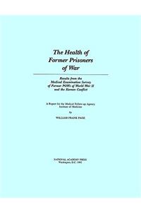 Health of Former Prisoners of War
