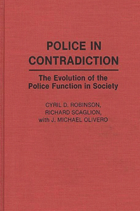 Police in Contradiction