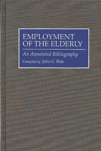 Employment of the Elderly