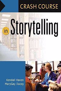 Crash Course in Storytelling