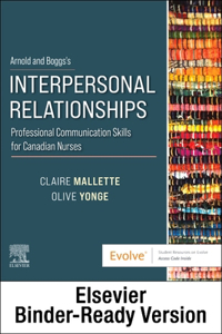 Arnold and Boggs's Interpersonal Relationships - Binder Ready