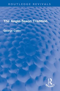 Anglo-Saxon Tradition