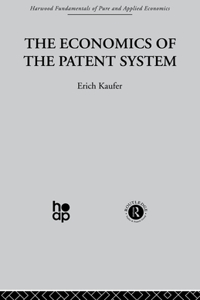 The Economics of the Patent System