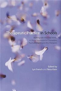 Therapeutic Practice in Schools