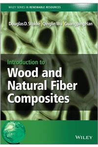 Wood and Natural Fiber Composi