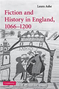 Fiction and History in England, 1066-1200