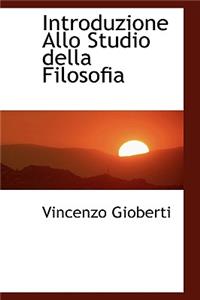 Introduzione Allo Studio Della Filosofia