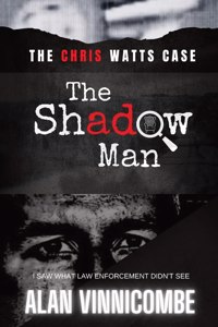 Shadow Man