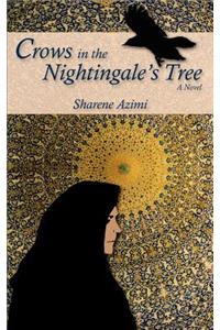 Crows in the Nightingale's Tree