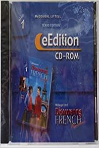 Discovering French Nouveau Texas: Eedition CD-ROM Level 1 2004