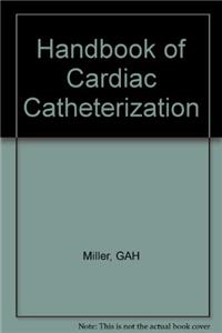 Handbook of Cardiac Catheterization