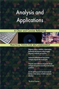 Analysis and Applications A Clear and Concise Reference