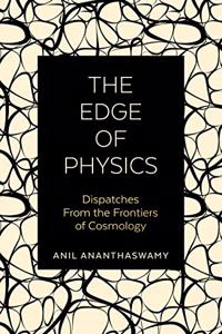 The Edge of Physics