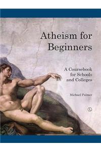 Atheism for Beginners